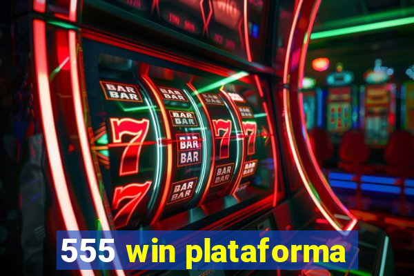 555 win plataforma